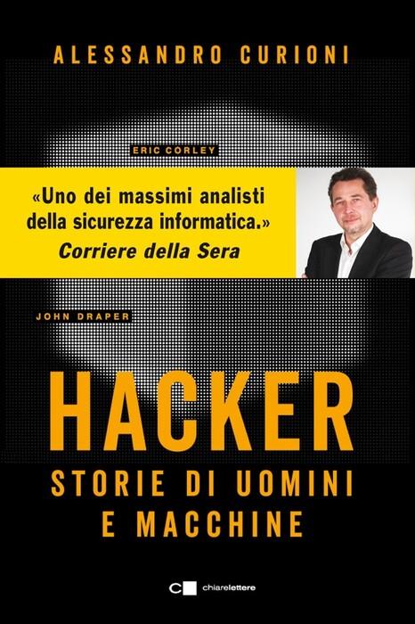 Curioni svela i segreti del gotha mondiale degli hacker