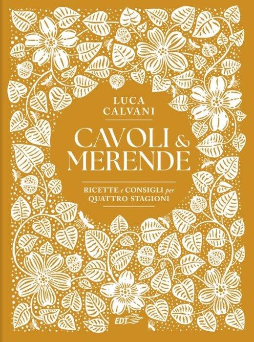 Il gusto italiano di Luca Calvani: ricette e consigli culinari